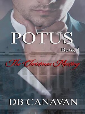 cover image of POTUS the Christmas Meeting
